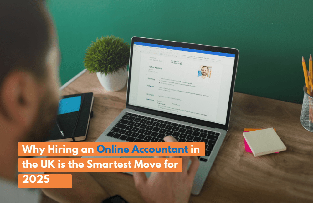 Why Hiring an Online Accountant in the UK is the Smartest Move for 2025
