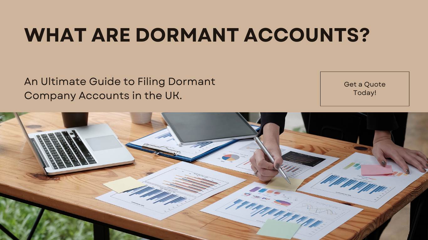 What Are Dormant Accounts? Filing UK Dormant Company Accounts